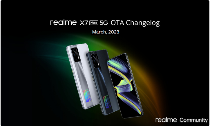 realme C33, realme narzo 50 5G, realme GT Neo 3, realme GT Neo 3 150 W, realme GT 2 , realme GT and realme X7 Max 5G receive a new OTA Changelog update for March 2023
